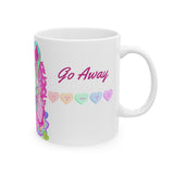 KAWAII TILL I DIE (Go Away) Ceramic Mug, (11oz)