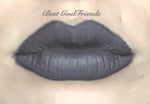 The "GOTHS!!" DOLLICIOUS MATTE Vegan Liquid Lipstick - inkeddollcosmetics